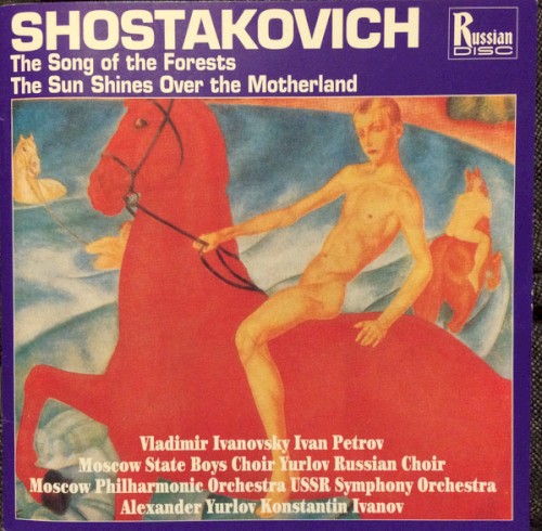 The Song of the Forests / The Sun Shines Over the Motherland