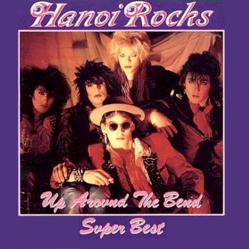 Up Around the Bend: Super Best