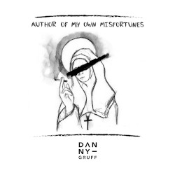 Author of My Own Misfortunes