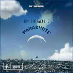 Don't Forget the Parachute