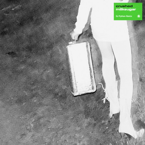 Milksugar (DJ Python Remix)