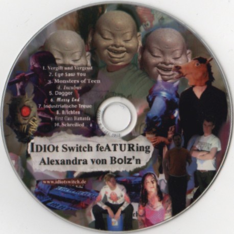 Idiot Switch featuring Alexandra Von Bolz'n