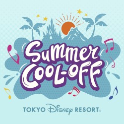 サマー・クールオフat Tokyo Disney Resort