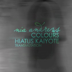 Colours (Hiatus Kaiyote Transmutation)