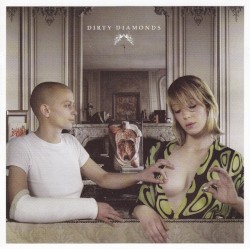 Dirty Diamonds