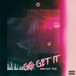 Go Get It