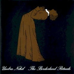 The Borderland Rituals