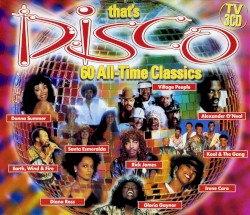 That’s Disco: 60 All‐Time Classics