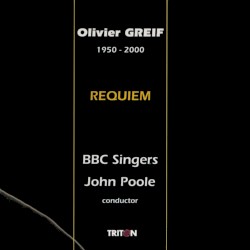 Olivier Greif: Requiem