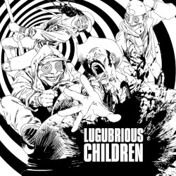 LUGUBRIOUS