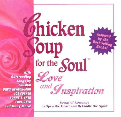 Chicken Soup for the Soul: Love and Inspiration