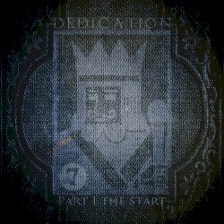 Dedication: The Start