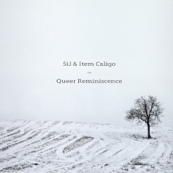 Queer Reminiscence