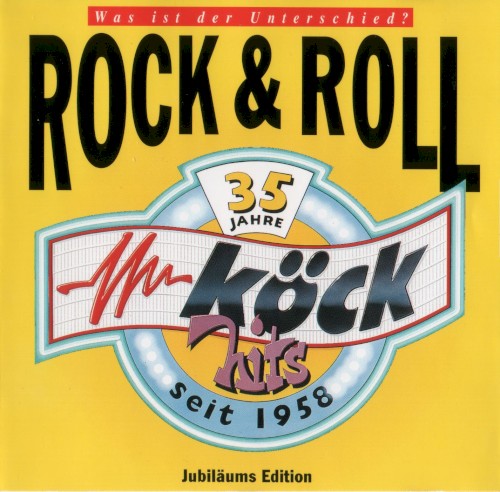 Rock & Roll 35 Jahre Köck