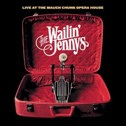 Live at the Mauch Chunk Opera House