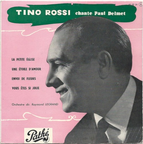 Tino Rossi chante Paul Delmet
