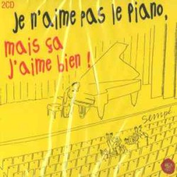 Je n’aime pas le piano, mais ça j’aime bien !