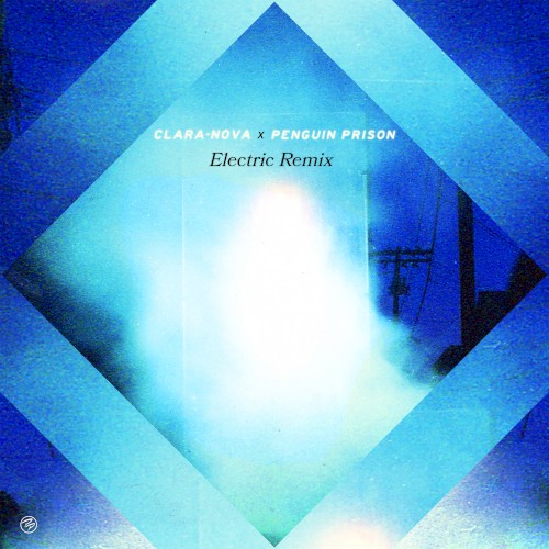 Electric (Penguin Prison remix)