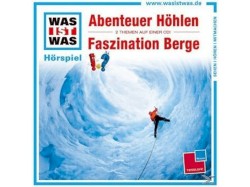 Abenteuer Höhlen / Faszination Berge