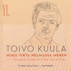 Nuku virta helmassa meren: Complete Songs for Male Voice Choir