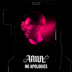 No Apologies