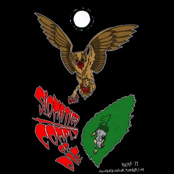 Comply or Die / Slomatics