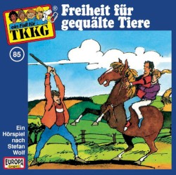 TKKG 85: Freiheit für gequälte Tiere