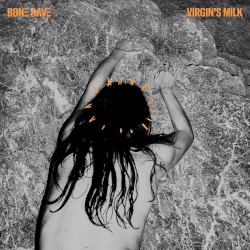 VIRGIN'S MILK