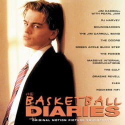 The Basketball Diaries: Original Motion Picture Soundtrack