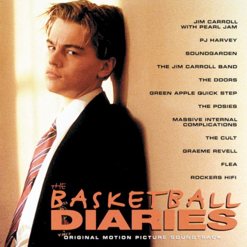 The Basketball Diaries: Original Motion Picture Soundtrack