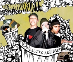 Bläkie, Loco & Luchi Lover