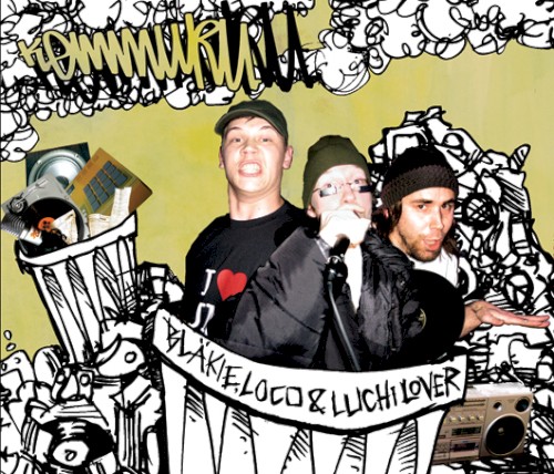 Bläkie, Loco & Luchi Lover
