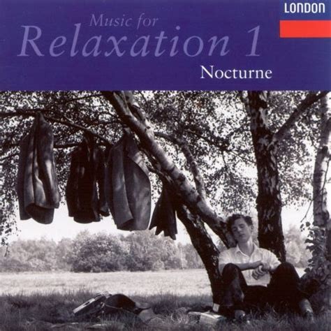 Music for Relaxation, Volume 1: Nocturne