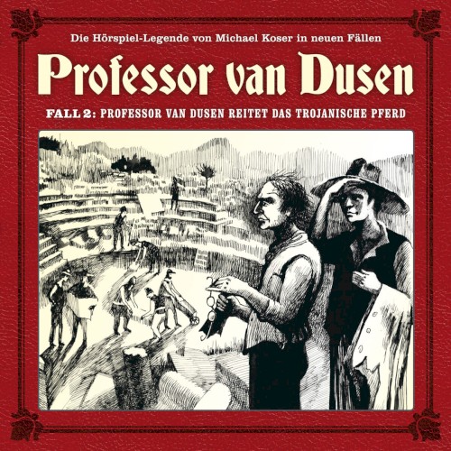 Professor van Dusen, Neuer Fall 02: Professor van Dusen reitet das trojanische Pferd