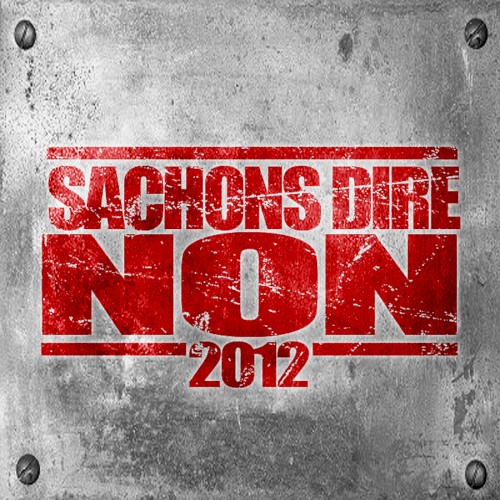 Sachons dire non 2012