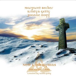 New Irish Hymns #3: Incarnations