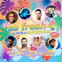 So Fresh: The Hits of Summer 2022