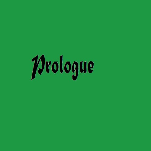 The Making of a Mage: Prologue
