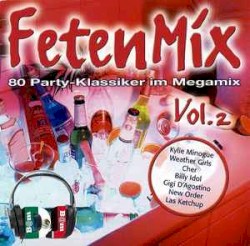 FetenMix: 80 Party-Klassiker im Megamix, Vol. 2