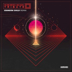 Tribute (Crimson Child remix)