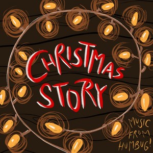 Christmas Story - Music from Humbug!