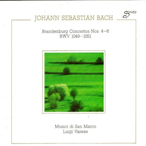Brandenburg Concertos Nos. 4-6, BWV 1049-1051