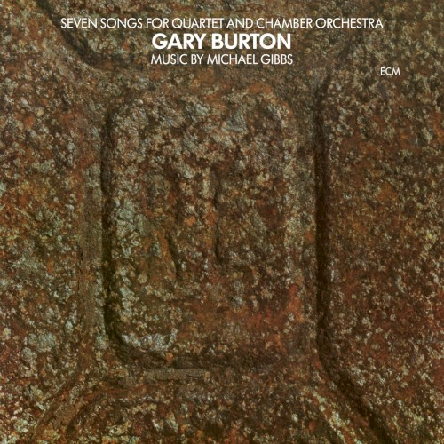Seven Songs for Quartet and Chamber Orchestra