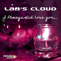 I Always Did Love You