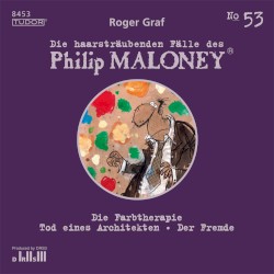 Die haarsträubenden Fälle des Philip Maloney, N° 53