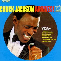 Chuck Jackson Arrives!