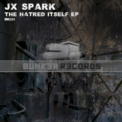 The Hatred Itself EP