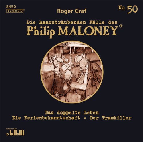 Die haarsträubenden Fälle des Philip Maloney, N° 50