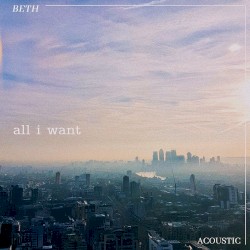 All I Want (Acoustic)