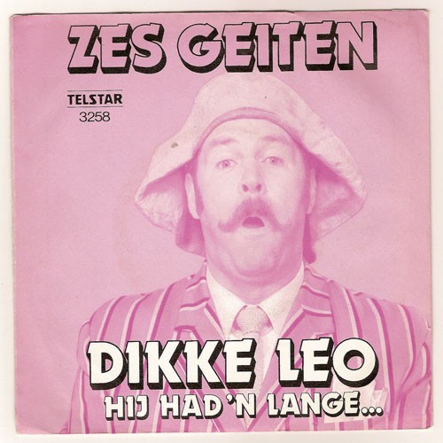 Zes geiten / Hij had ’n lange…